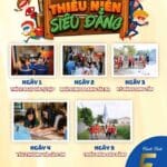 Trại Hè Trải Nghiệm Thực Tế 2026: Bamboo Summer Camp – Thiếu Niên Siêu Đẳng 1